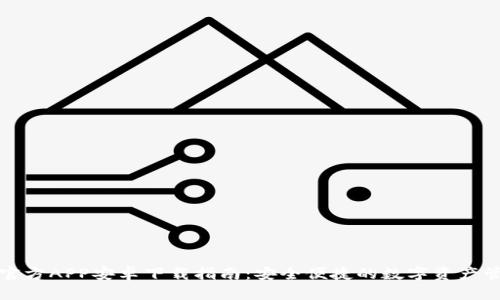 TP钱包官方APP安卓下载指南：安全便捷的数字资产管理工具